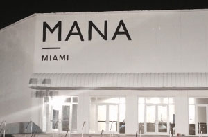 MANA miami